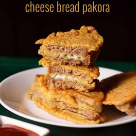 Cheese Bread Pakora Recipe, Bread Pakora Recipe with Cheese Stuffing