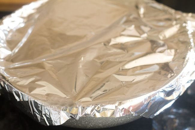 sealing the pan with an aluminium foil 