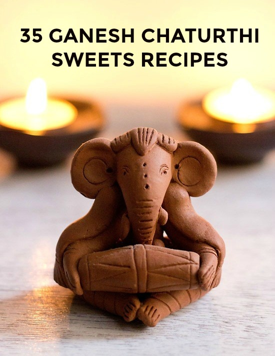 ganesh chaturthi sweet recipes, sweets recipes for ganesh chaturthi festival