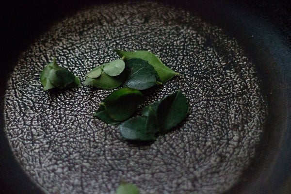 roasting curry leaves in the same pan. 