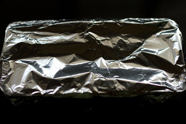 pan sealed with aluminium foil.