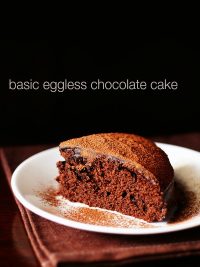 eggless chocolate cake recipe, how to make eggless chocolate cake