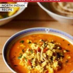 paneer bhurji gravy served in a bowl with text layovers.