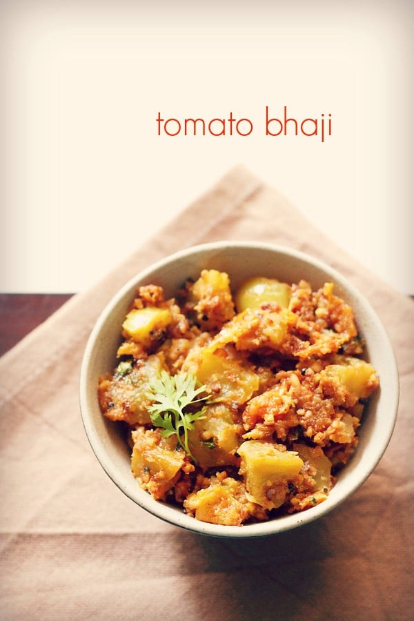 tomato bhaji served in a bowl