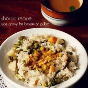 shorba gravy served on vegetable pulao on a white plate with a bowl of shorba kept on the right back side and text layovers.