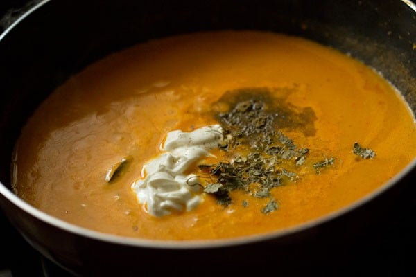 cream, garam masala powder and crushed dried fenugreek leaves added to the gravy. 