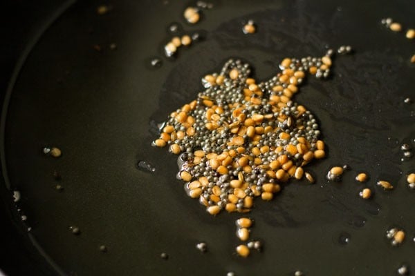 sautéing mustard seeds and urad dal. 