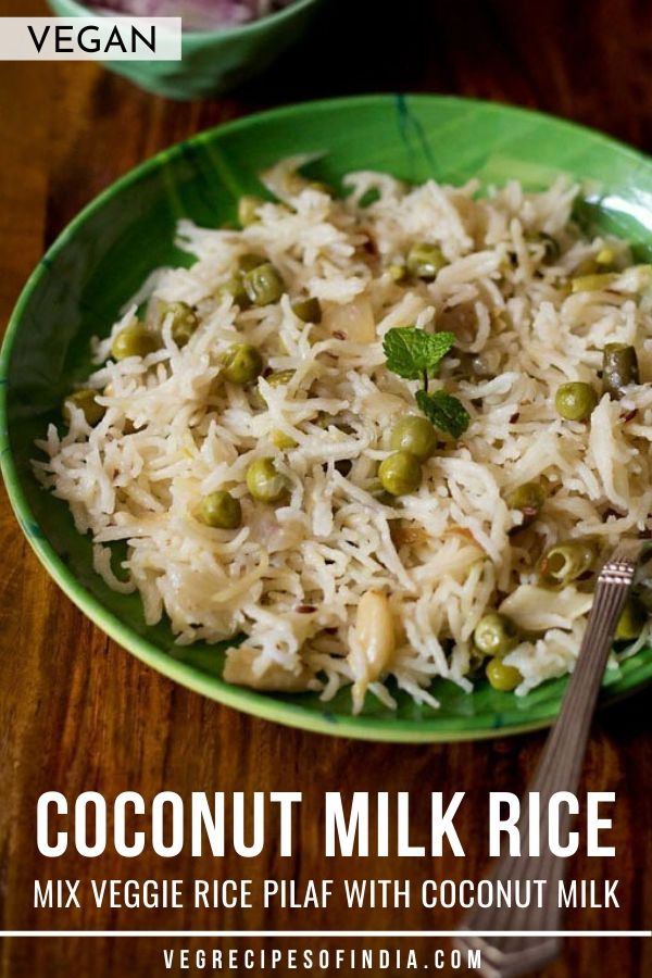 Coconut Milk Rice Healthy Coconut Milk Pulao (Pilaf)