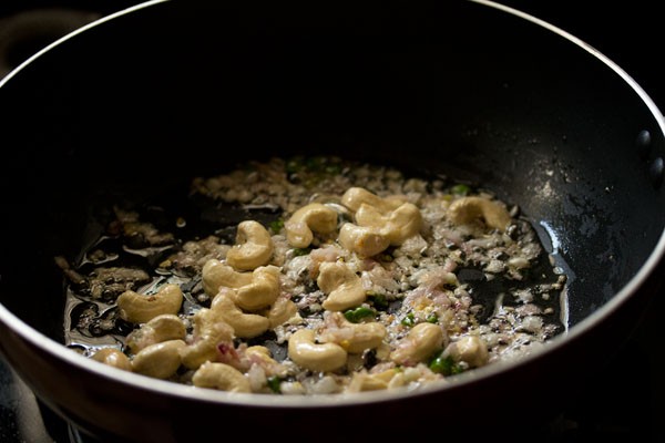 sautéing cashews till golden. 