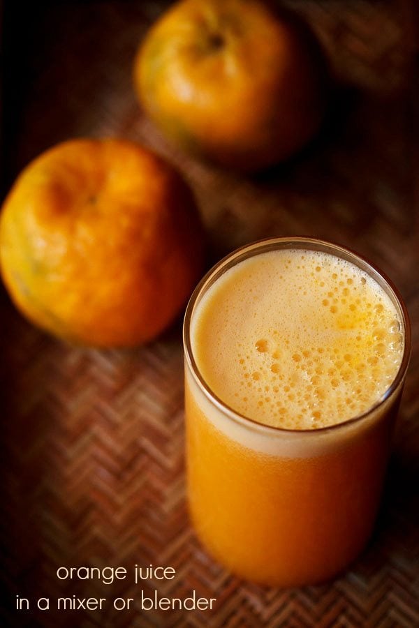how to make orange juice in mixer