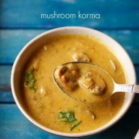 mushroom kurma served in a white bowl with a spoonful of kurma and text layover.