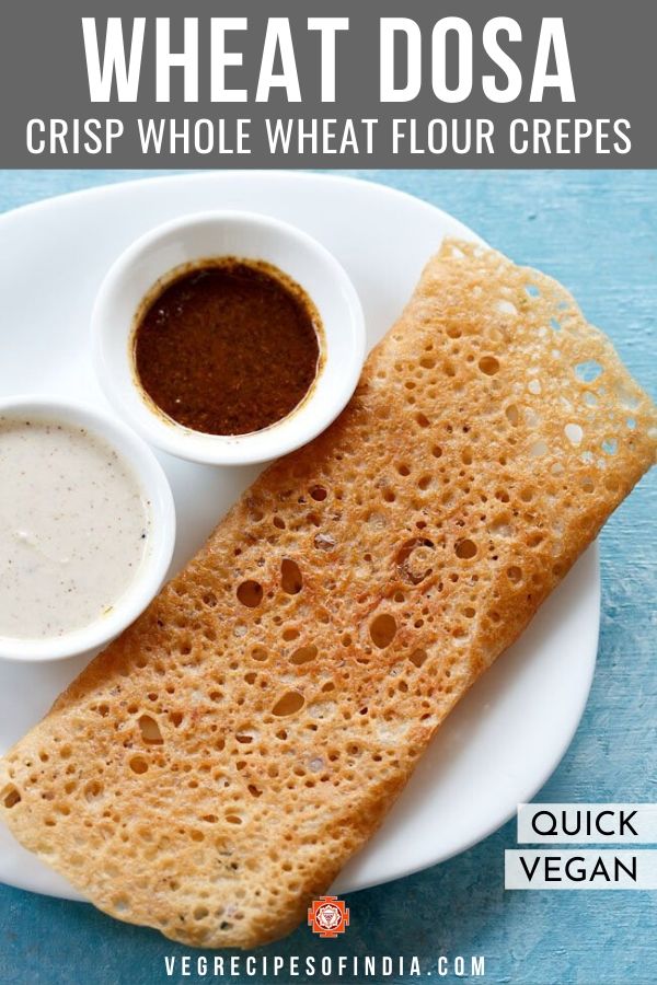 Wheat Dosa Instant Wheat Flour Dosa (Stepwise) Dassana’s Recipes