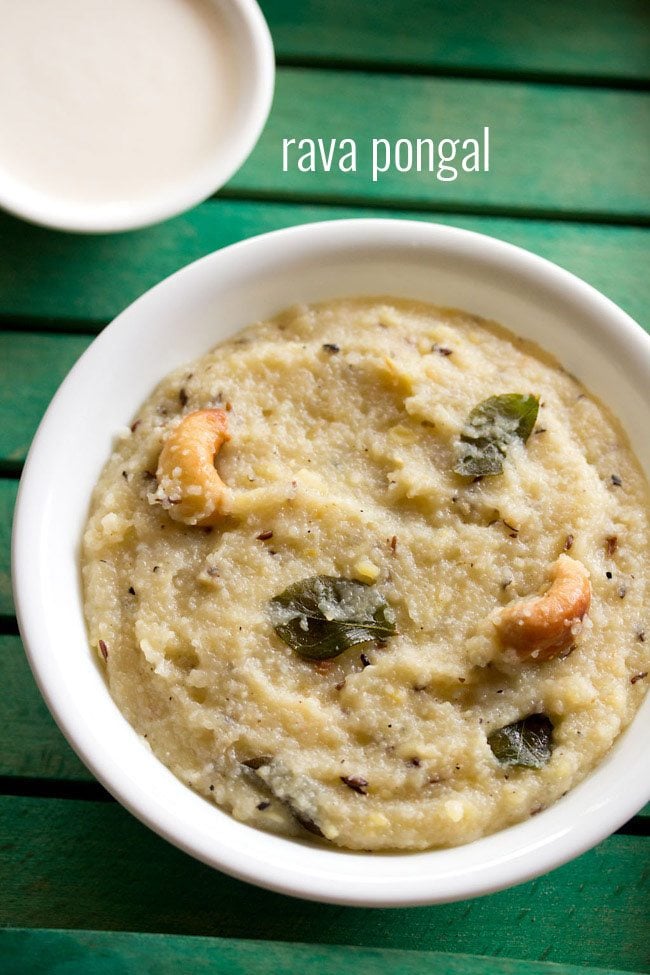 rava pongal recipe, rava pongal