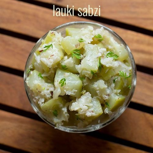 dudhi bhopla bhaji recipe, dudhi bhaji recipe, lauki sabzi recipe