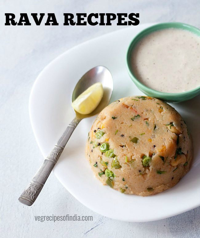 rava recipes, sooji recipes