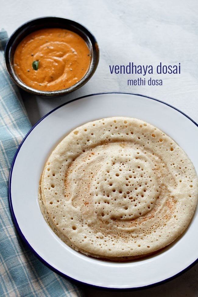 methi dosa served on a blue rimmed white plate with a bowl of kara chutney kept on the top left side and text layovers.