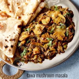 mushroom masala recipe