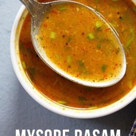 mysore rasam served in a bowl with text layover.