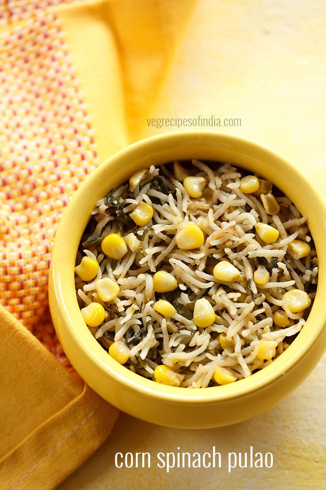 corn spinach pulao recipe