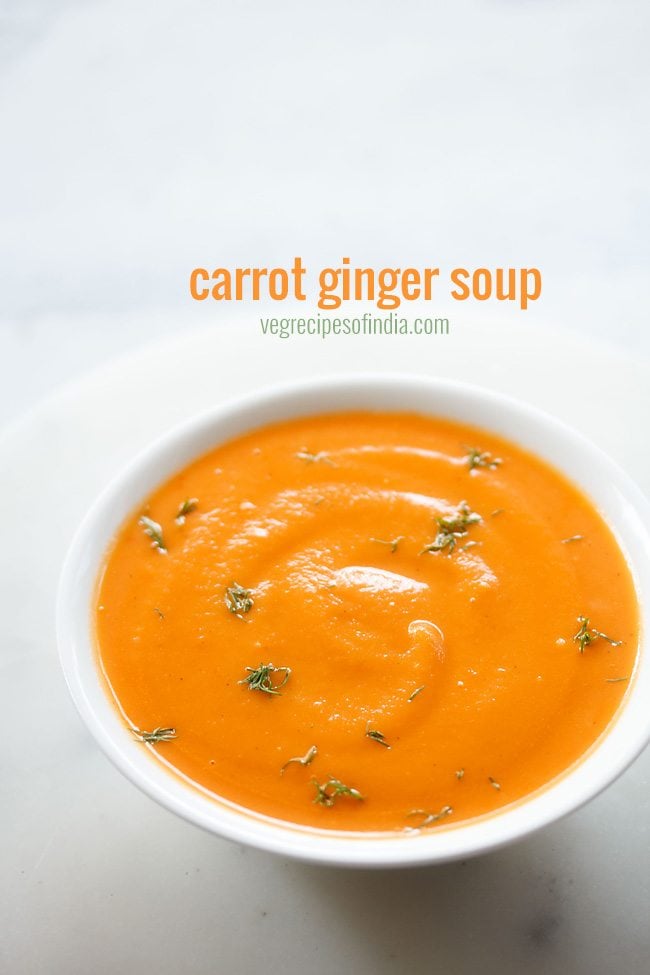 Carrot Ginger Soup - May I Have That Recipe?