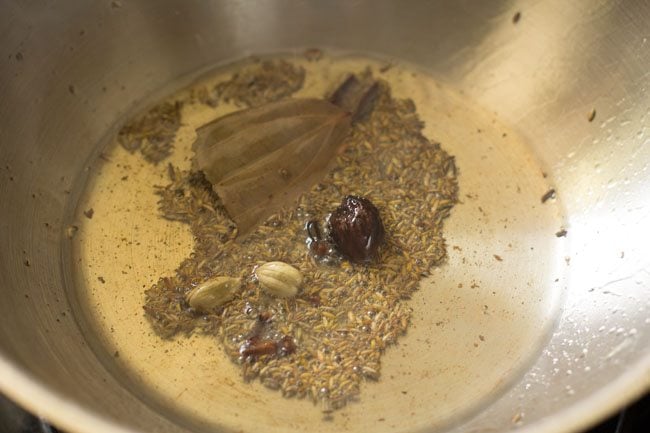 spices added to hot ghee. 