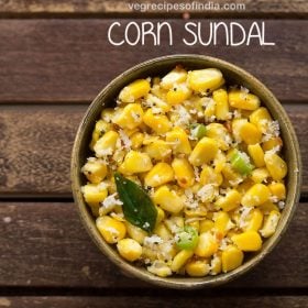 sweet corn sundal served in a ceramic bowl with text layover.
