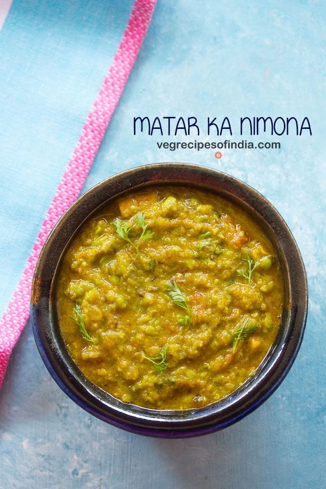 matar ka nimona garnished with coriander leaves and served in a ceramic bowl wit text layovers.