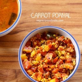 carrot poriyal served in a blue rimmed bowl with text layovers..