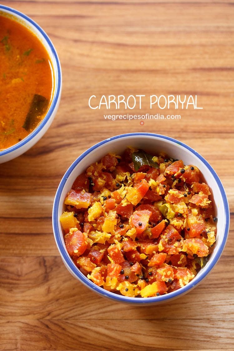 carrot poriyal served in a blue rimmed bowl with text layovers..