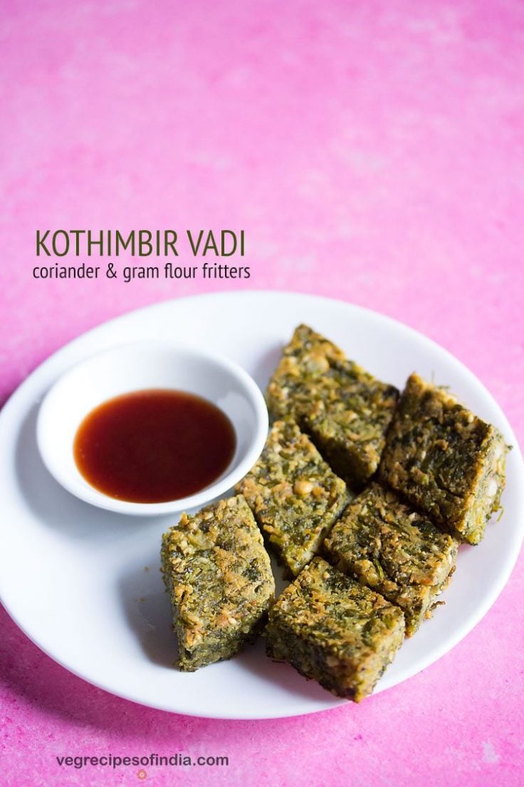 Kothimbir Vadi How to make Kothimbir Vadi » Dassana's Veg Recipes