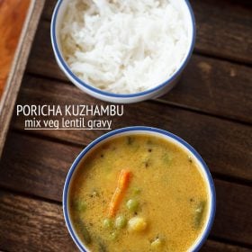 poricha kulambu served in a blue rimmed bowl with a bowl of steamed rice kept on the top side and text layovers.