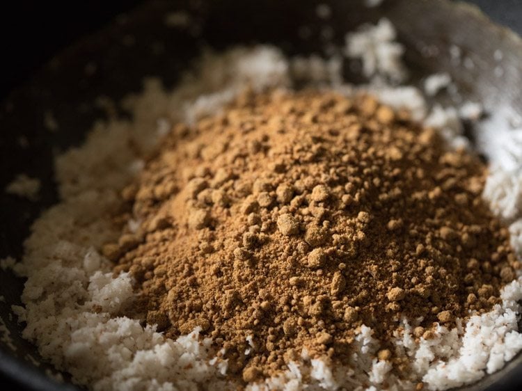 jaggery powder added to the coconut. 