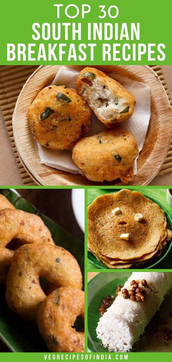 south indian breakfast recipes | 30 south indian recipes for breakfast