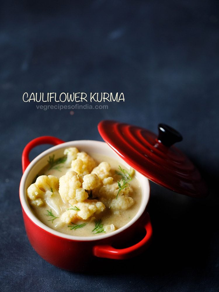 top shot of cauliflower kurma in a red bowl with a red lid slightly tilted at the side of bowl with a text layover