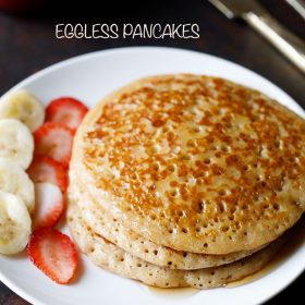 eggless pancake recipe, egg free pancake recipe