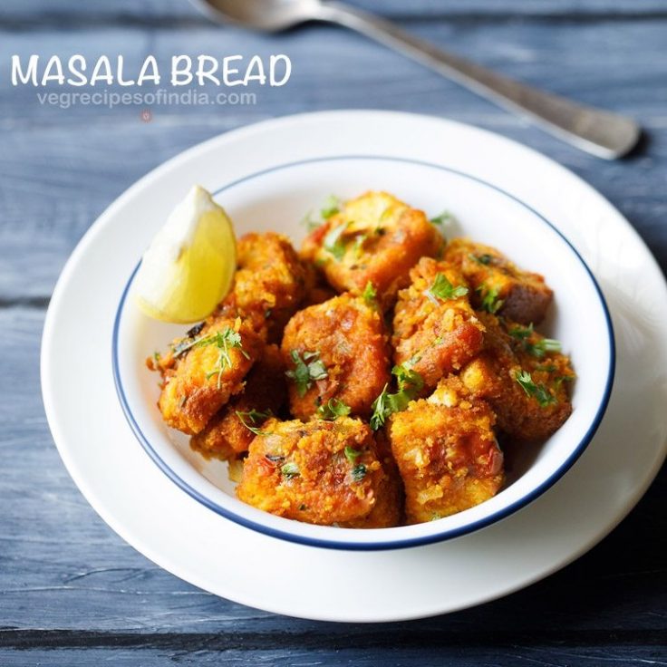 Masala Bread Easy Bread Masala » Dassana's Veg Recipes