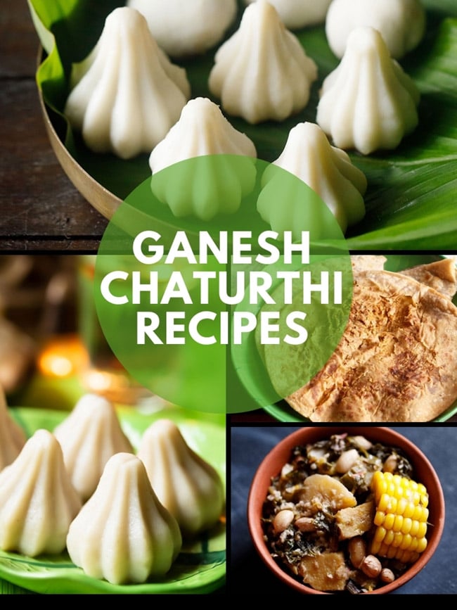 collage of dishes made for Ganesh Chaturthi festival with text layovers.