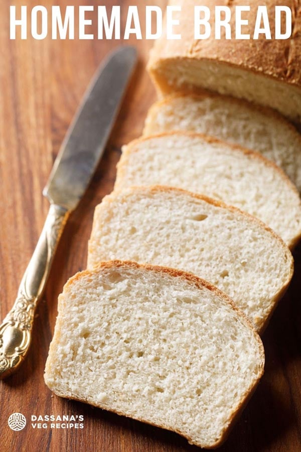 Top 10+ how to make homemade bread 8 Homemade Bread | White Bread - Dassana's Veg Recipes
