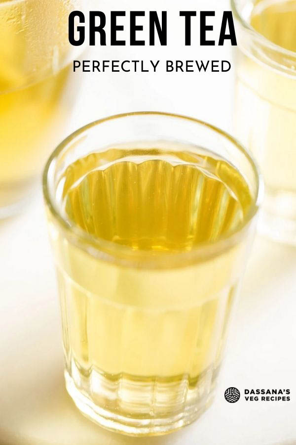 Green Tea Recipe Hot Green Tea » Dassana's Veg Recipes