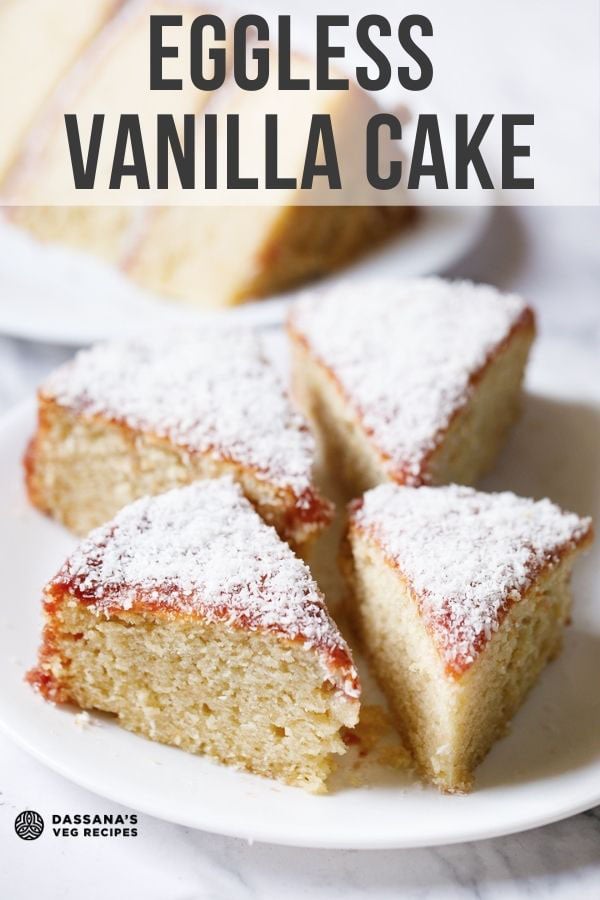 Eggless vanilla cake soft and moist dassana s veg recipes