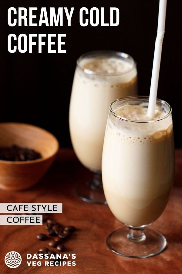 Cold Coffee (Cafe Style) » Dassana's Veg Recipes