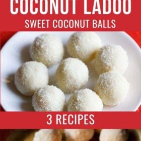 collage of three photos of coconut ladoo with text layovers