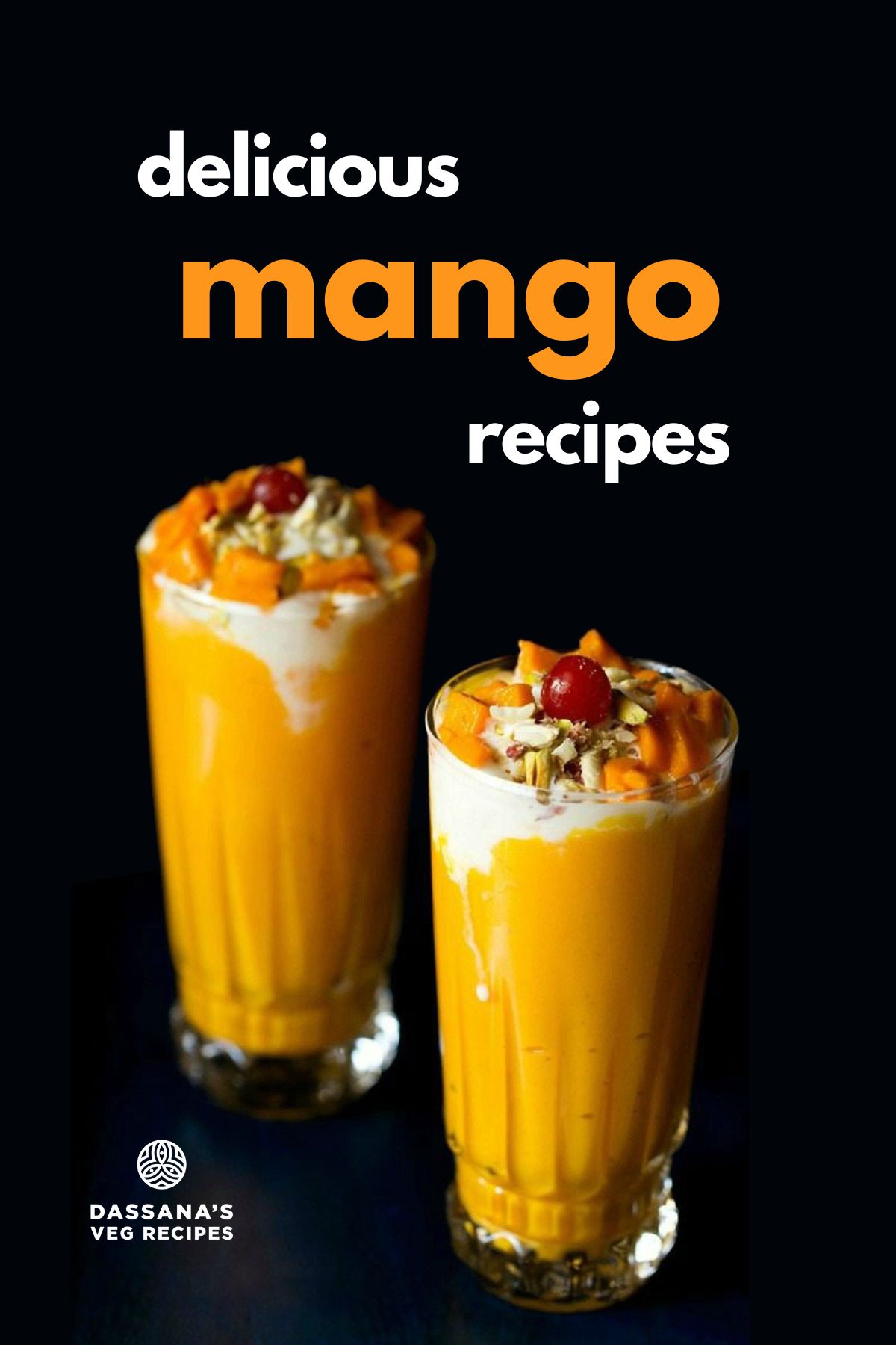 two tall glasses of thick creamy mango shake topped with mango cubes, glazed cherries, nuts on a black background with text layovers.