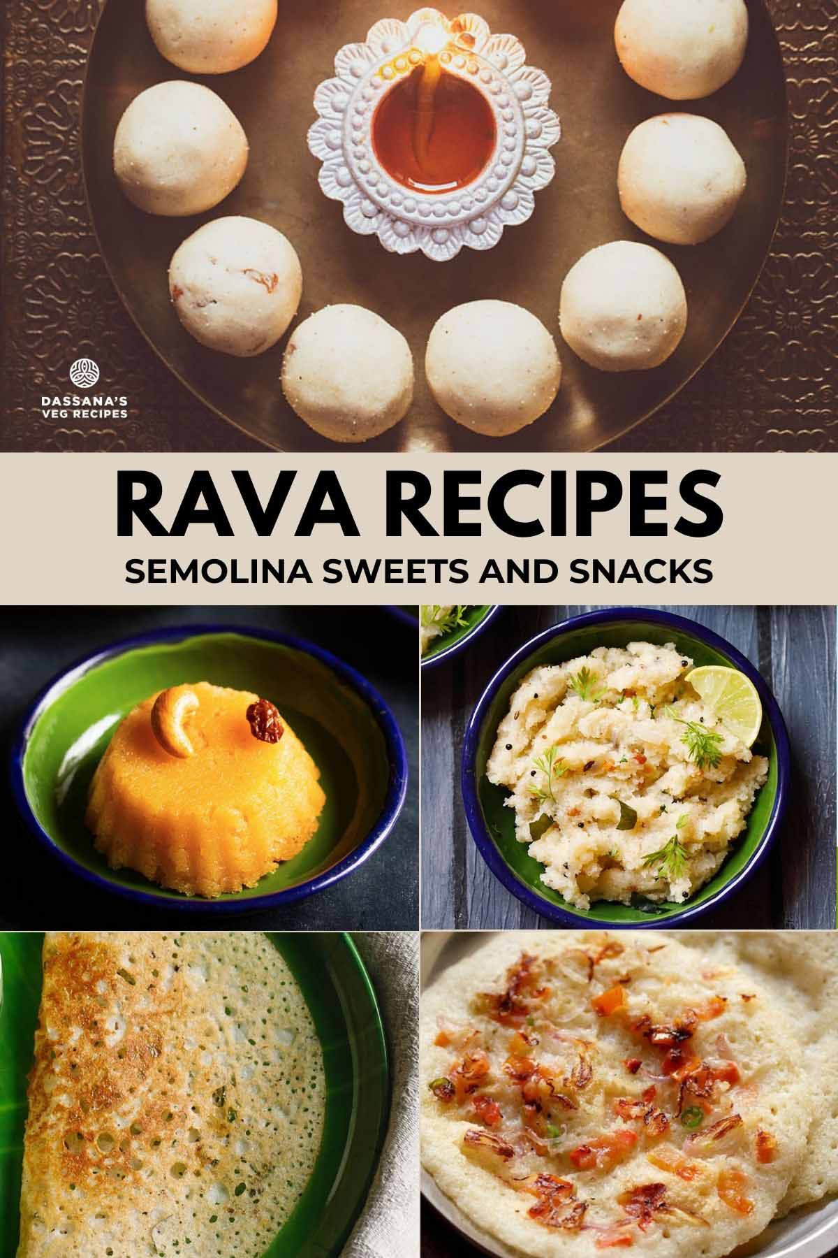 collage of five rava recipes with text layovers.