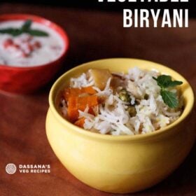 vegetable biryani served in a ceramic yellow handi with a bowl of raita on the side with text layovers.