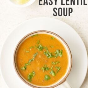 Bowl of easy lentil soup with text layovers.